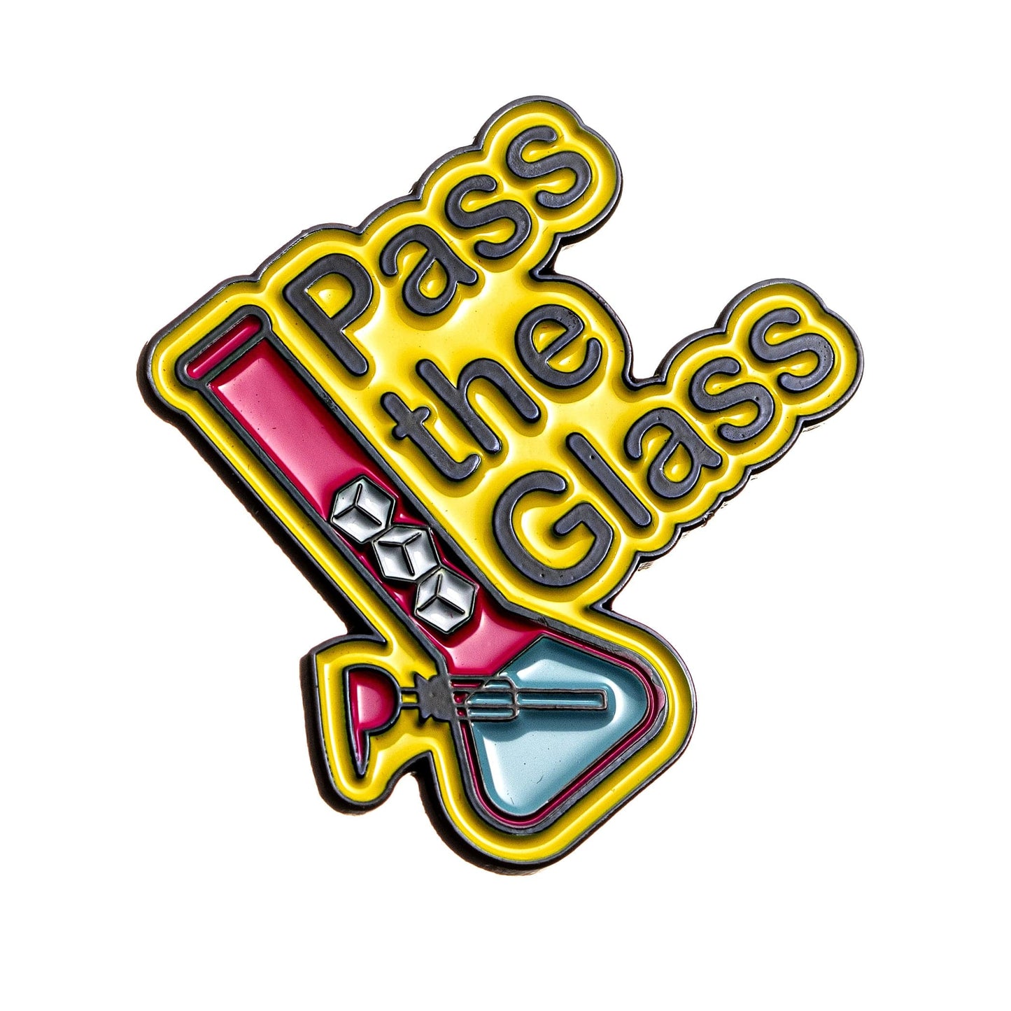 Rollin Budz Pass the Glass Enamel Pin